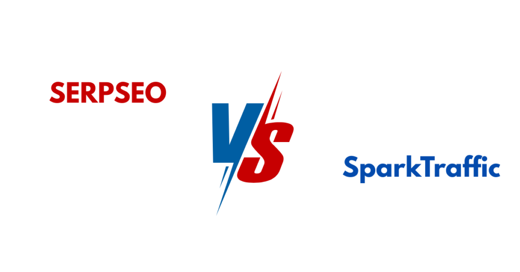 Side-by-Side Comparison SERPSEO vs SparkTraffic